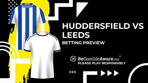 huddersfield town odds|Huddersfield Town vs Leeds United prediction, odds and betting tips.